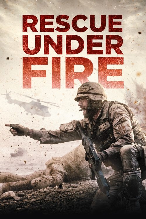 Movie poster for Rescue Under Fire (2017)
