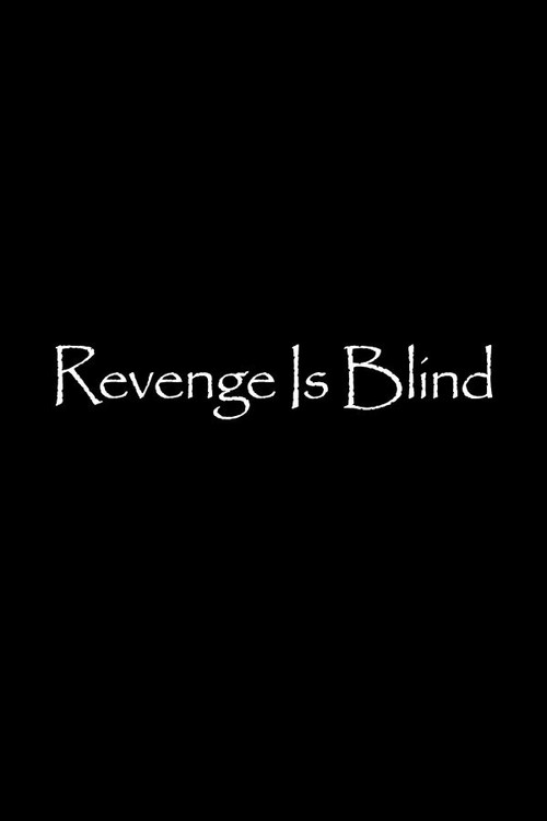 Movie poster for Revenge Is Blind (2021)