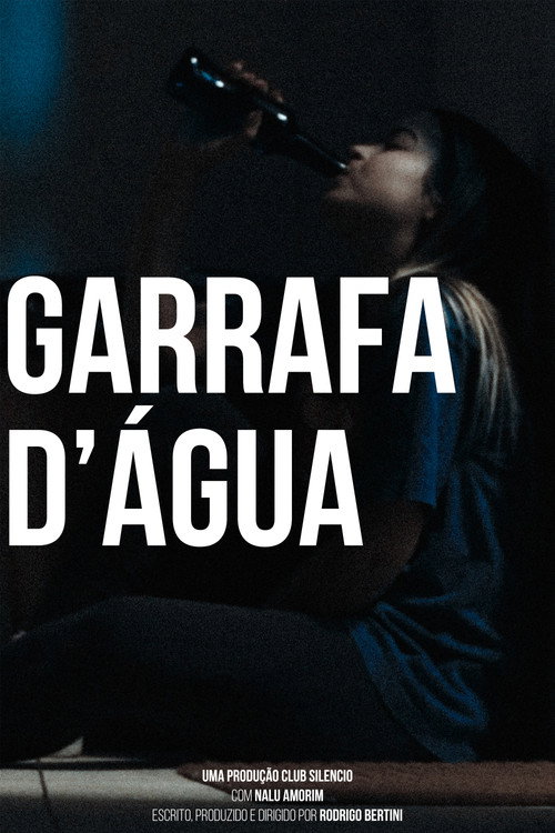 Movie poster for Garrafa d'Água (2026)