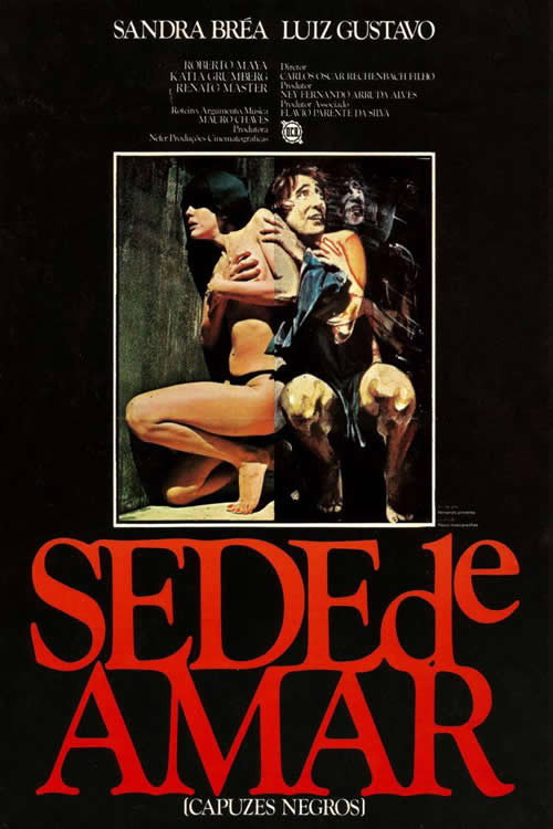 Movie poster for Sede de Amar (Capuzes Negros) (1978)