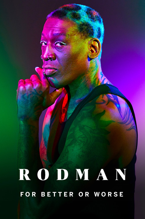 Movie poster for Rodman: For Better or Worse (2019)