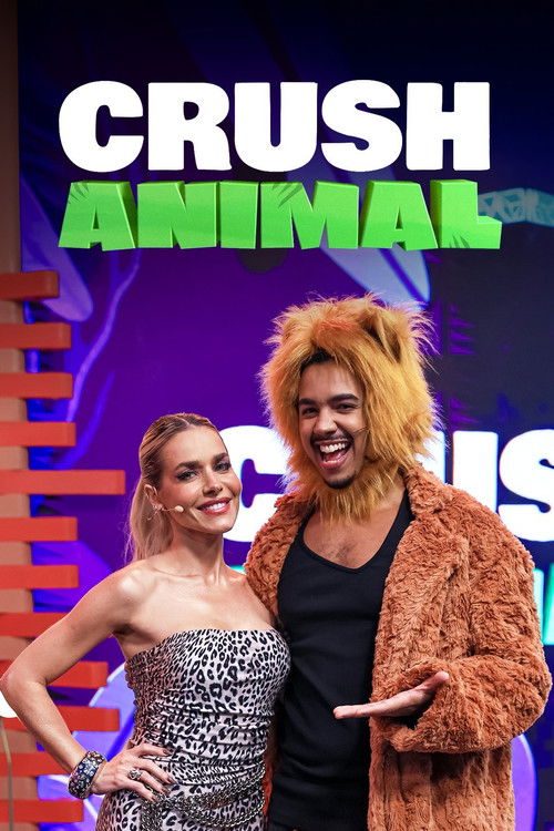 Crush Animal poster