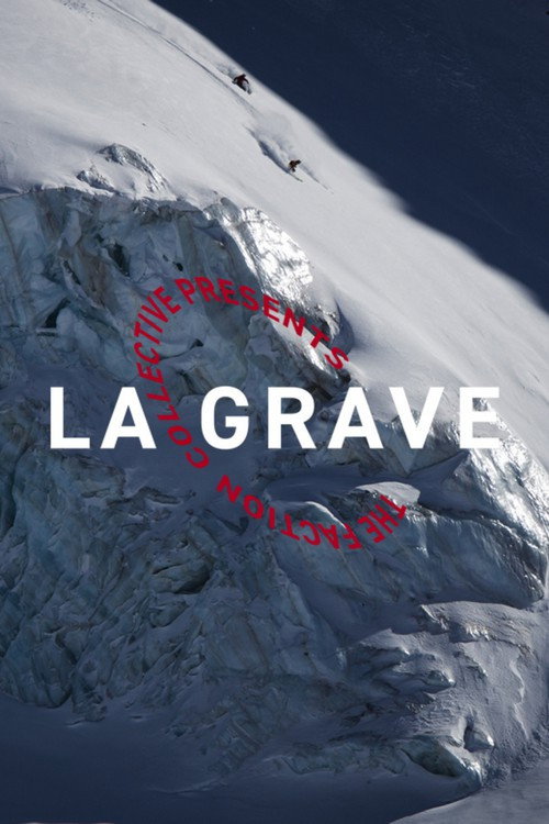 Movie poster for The Faction Collective Presents: La Grave (2018)