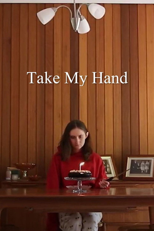 Movie poster for Take My Hand (2022)