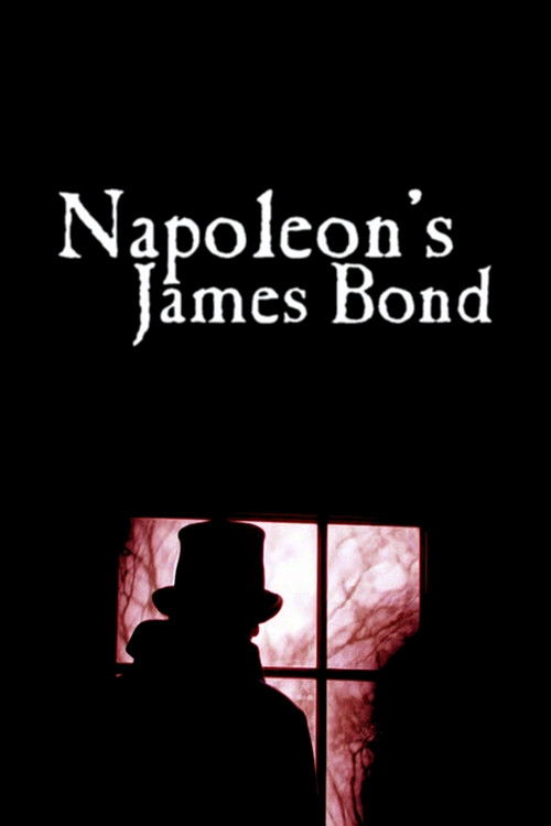 Movie poster for Napoleon’s James Bond (2017)