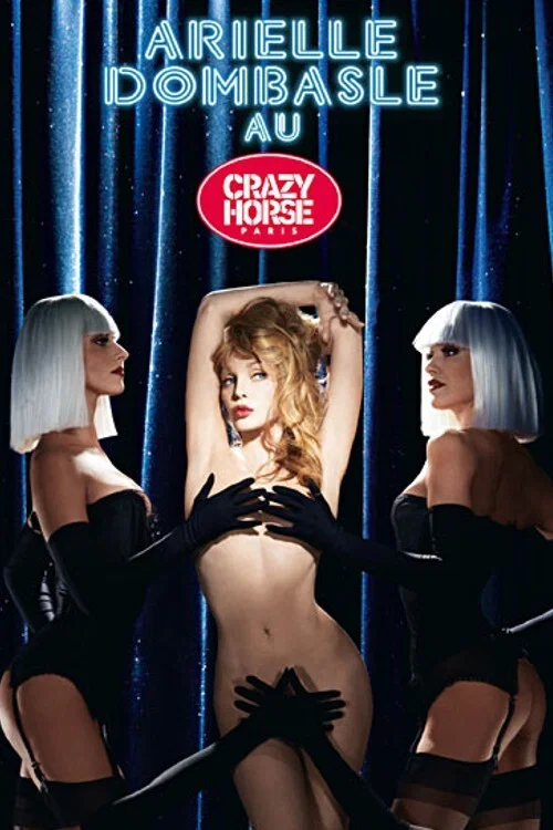 Movie poster for Arielle Dombasle au Crazy Horse (2007)