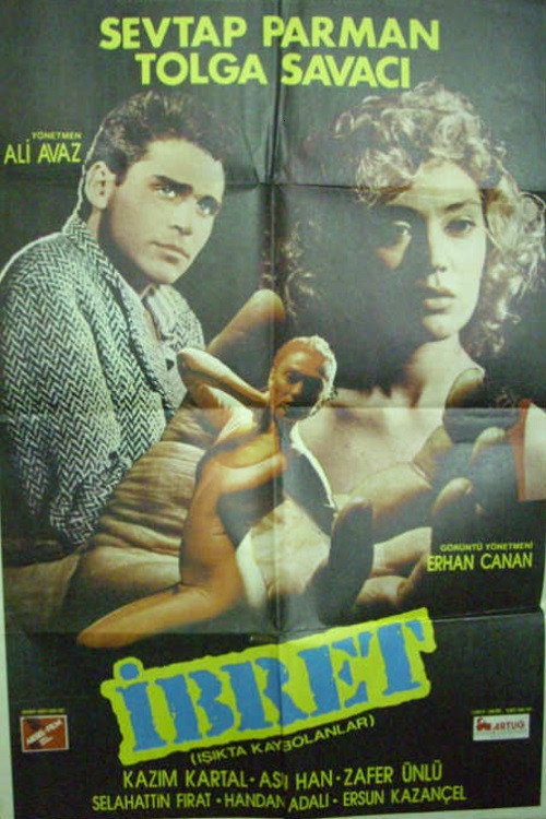 Movie poster for Işıkta Kaybolanlar - İbret (1987)