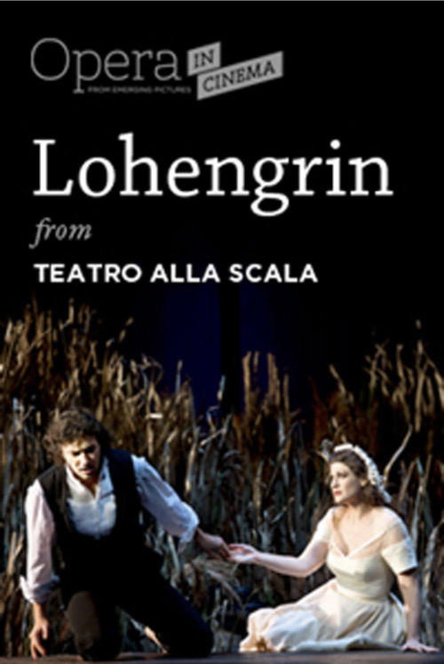 Movie poster for Lohengrin: Opera romantica in tre atti (2012)