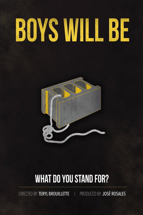 Movie poster for Boys Will Be (2016)