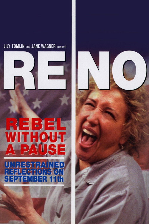 Movie poster for Reno: Rebel Without a Pause (2003)