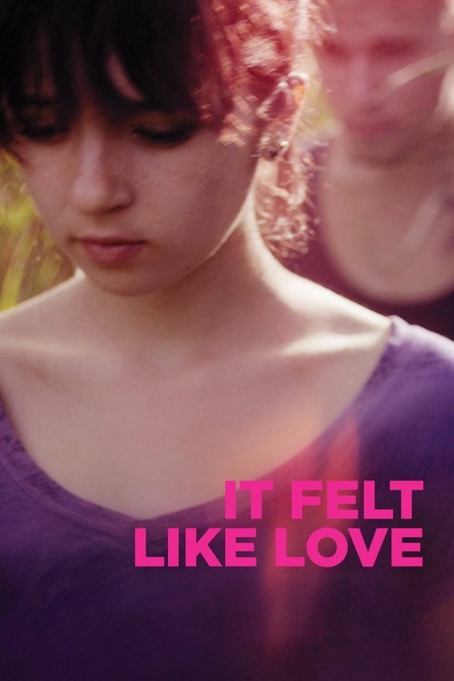 Movie poster for It Felt Like Love (2013)