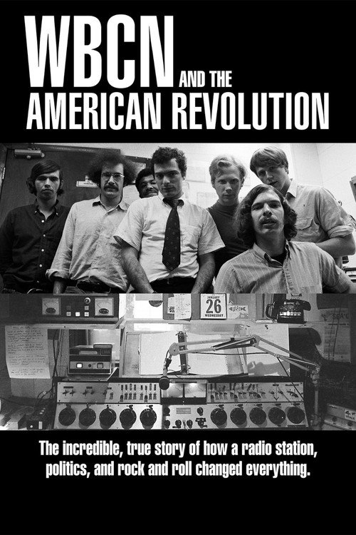 Movie poster for WBCN and the American Revolution (2019)