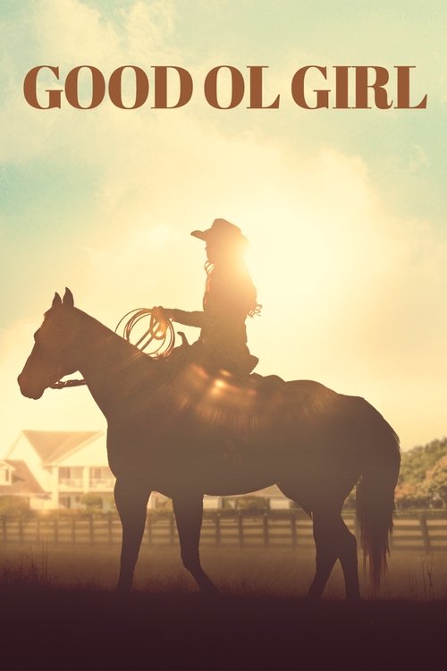 Movie poster for Good Ol Girl (2021)