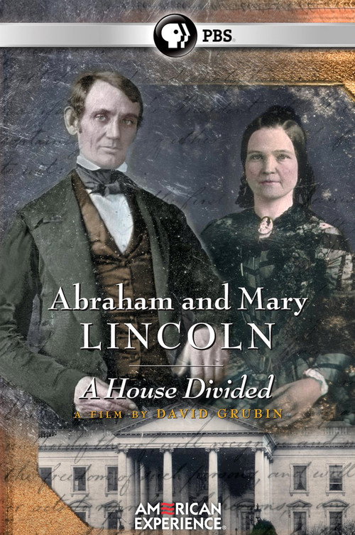 Movie poster for Abraham and Mary Lincoln:  A House Divided (2005)