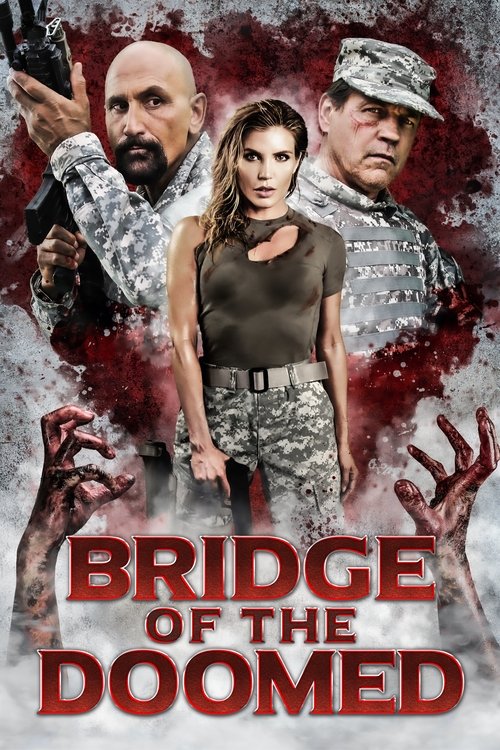 Movie poster for Bridge of the Doomed (2022)