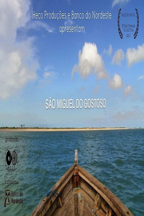 Movie poster for São Miguel do Gostoso (2011)