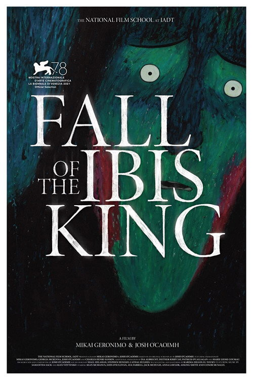 Movie poster for Fall of the Ibis King (2021)