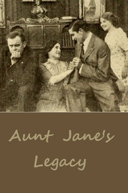Movie poster for Aunt Jane’s Legacy (1911)