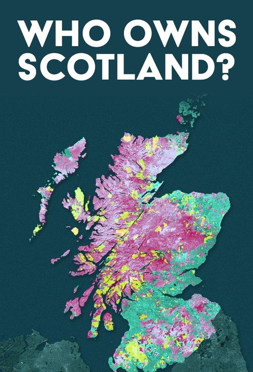 Who Owns Scotland? poster