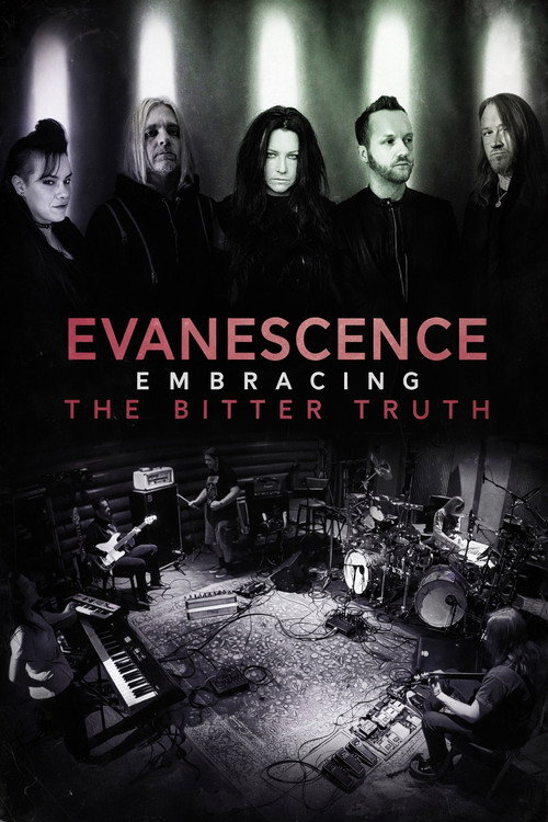 Movie poster for Evanescence: Embracing the Bitter Truth (2021)