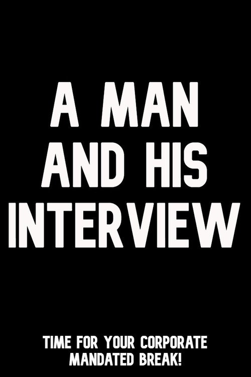 Movie poster for A Man and His Interview (2024)