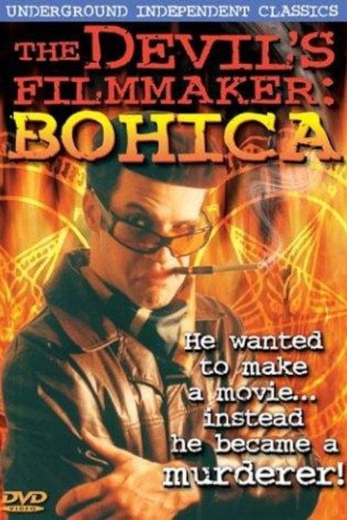 Movie poster for The Devil's Filmmaker: Bohica (2003)