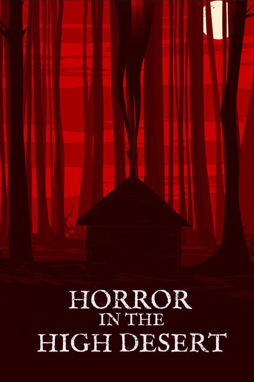 Movie poster for Horror in the High Desert (2021)