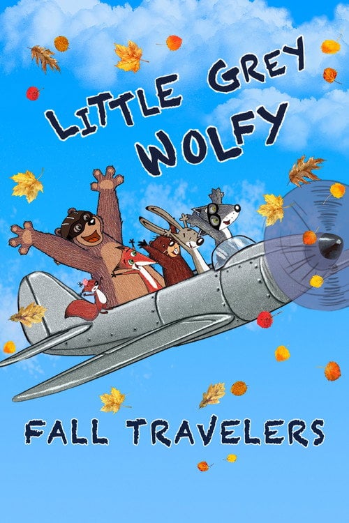 Movie poster for Little Grey Wolfy: Fall Travelers (2020)