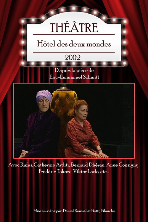 Movie poster for Hôtel des deux mondes (2002)