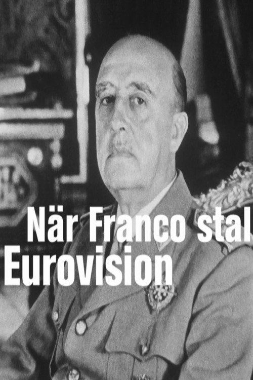 Movie poster for När Franco stal Eurovision (2019)