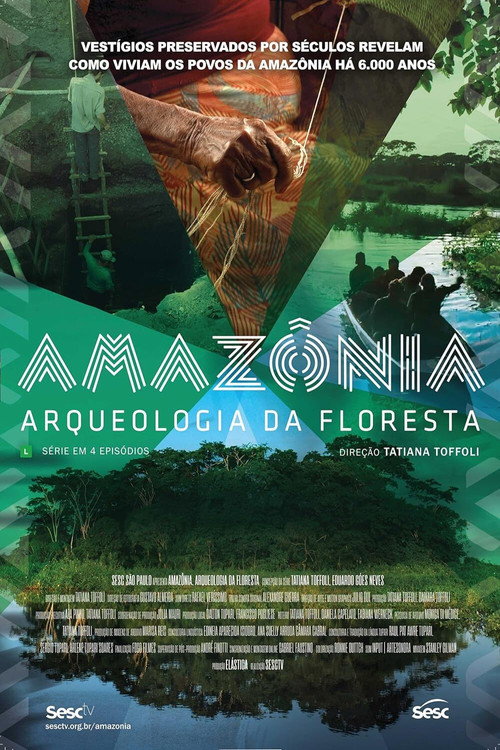 Movie poster for Amazônia, Arqueologia da Floresta (2022)
