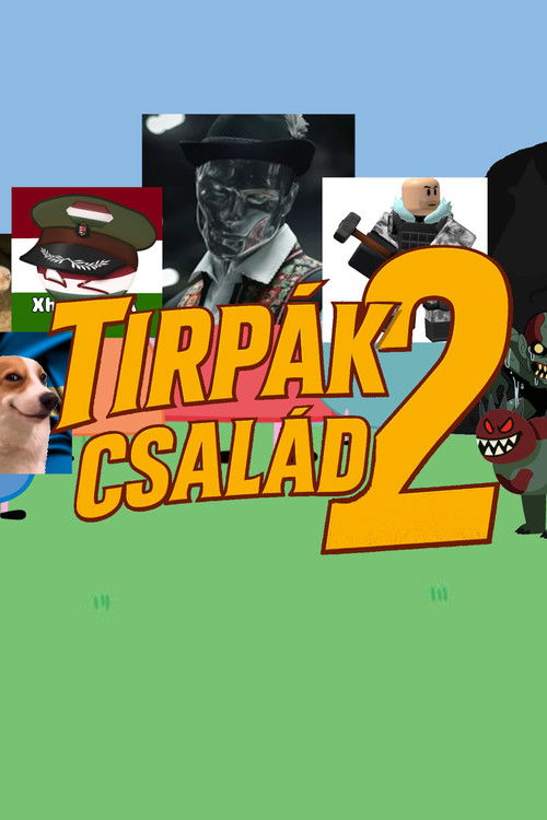 Tirpák Család poster