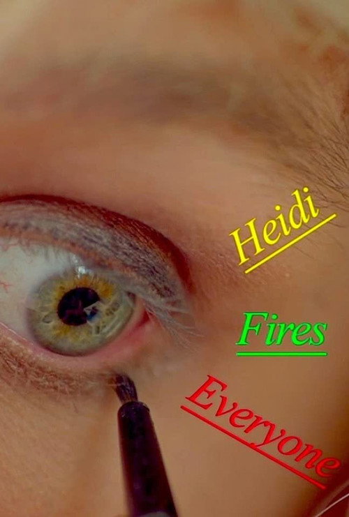 Movie poster for Heidi Fires Everyone (2013)