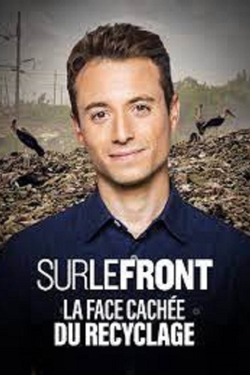 Movie poster for Sur le Front - La face cachée du recyclage (2021)
