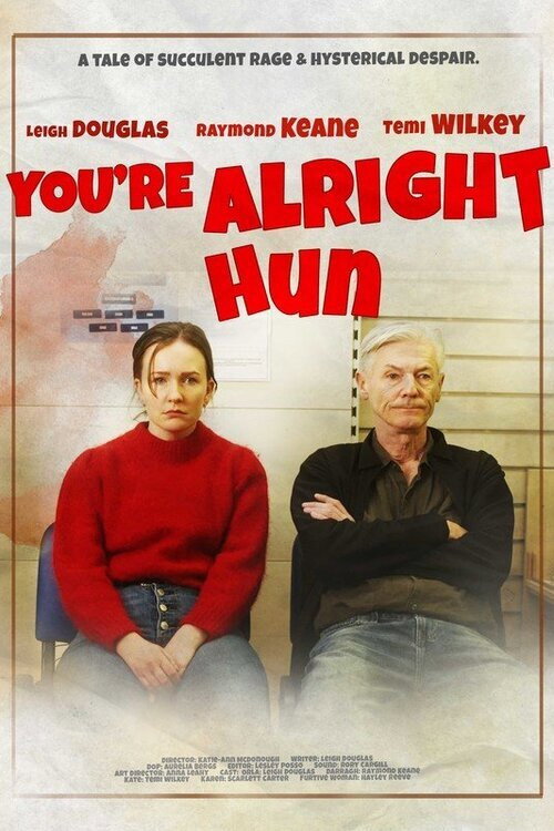 Movie poster for You're Alright Hun (2022)