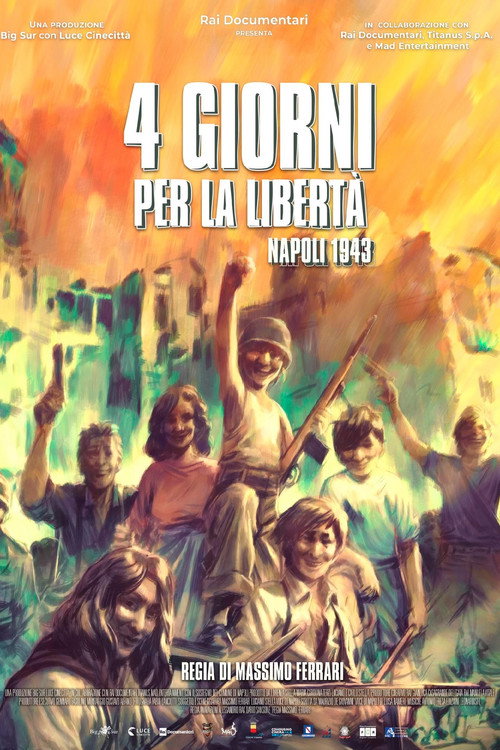 Movie poster for FOUR DAYS FOR FREEDOM: NAPLES 1943 (2023)