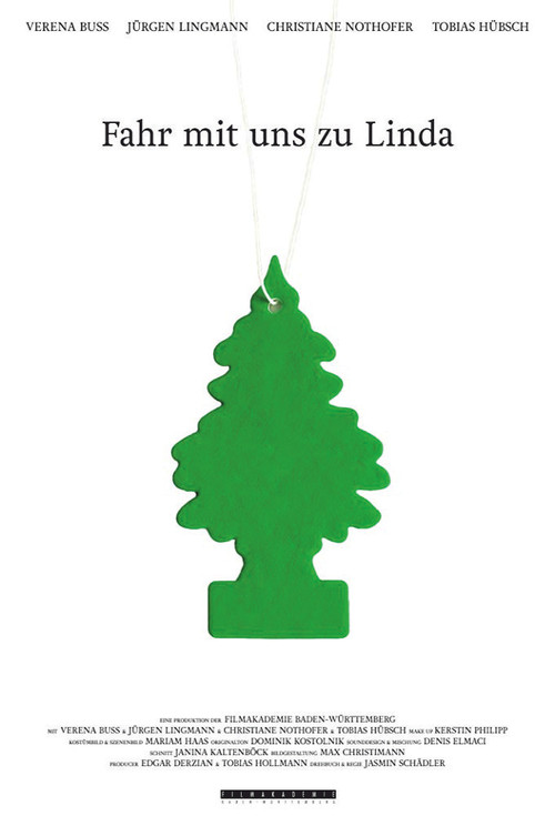 Movie poster for Fahr mit uns zu Linda (2014)