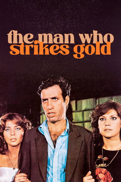 Movie poster for The Man Who Strikes Gold (1978)