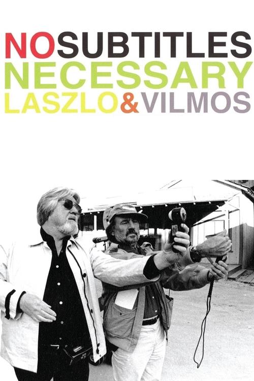 Movie poster for No Subtitles Necessary: Laszlo & Vilmos (2009)