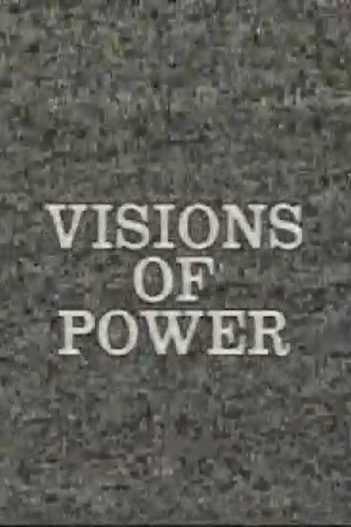 Movie poster for Visions of Power (1985)