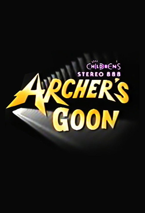 Series poster for Archer's Goon (1992)