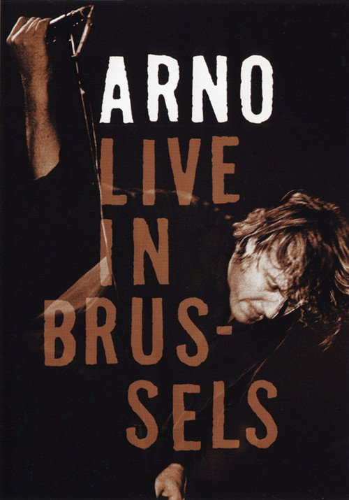 Movie poster for Arno - Live in Brussels 2005 (2005)