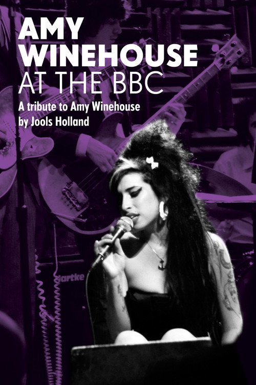 Movie poster for Amy Winehouse: At the BBC - A Tribute to Amy Winehouse (2011)