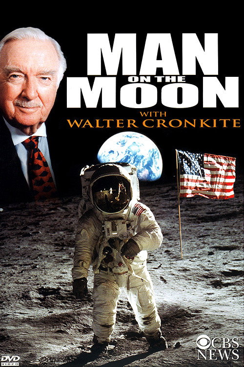 Movie poster for Man on the Moon with Walter Cronkite (2008)