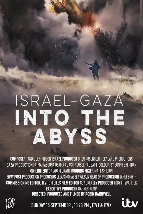 Movie poster for Israel and Gaza: Into the Abyss (2024)