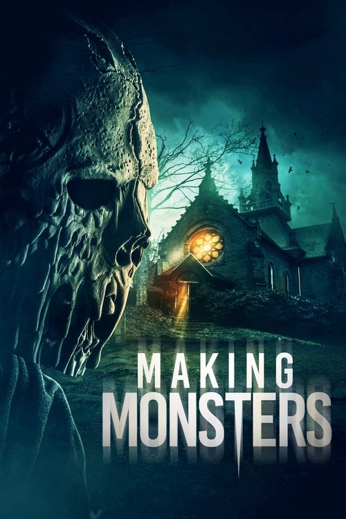 Movie poster for Making Monsters (2019)