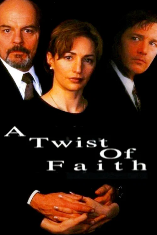 Movie poster for A Twist of Faith (1999)