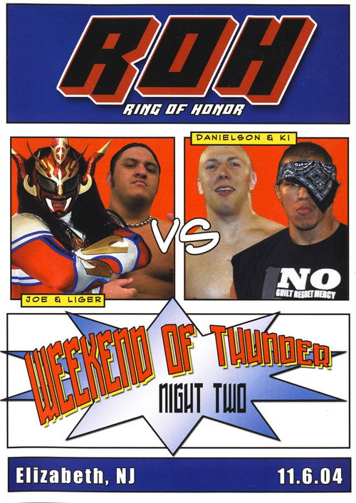 Movie poster for ROH: Weekend of Thunder - Night 2 (2004)