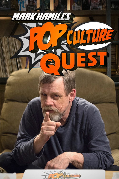 Series poster for Mark Hamill's Pop Culture Quest (2016)