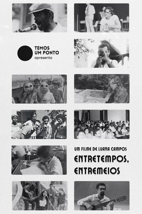 Movie poster for Entretempos, Entremeios (2024)